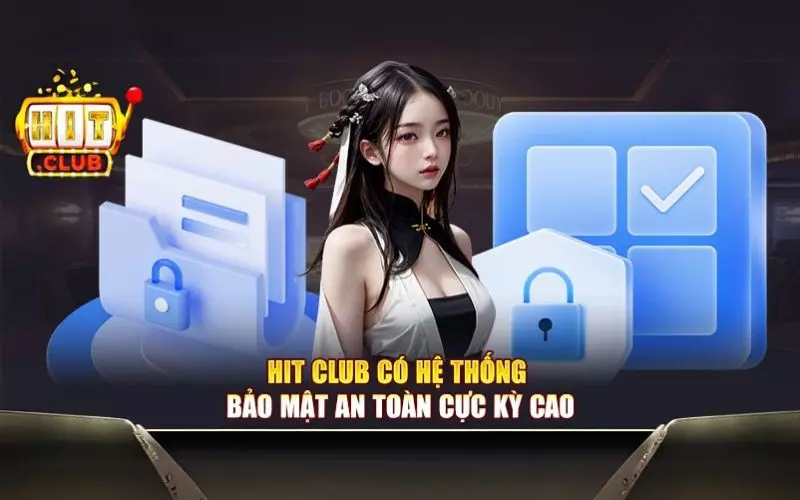 Quy định về bảo mật thông tin người dùng tại Hitclub
